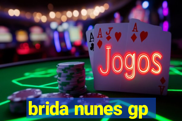 brida nunes gp